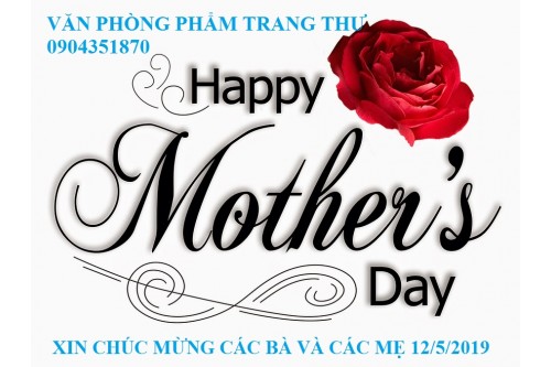 Mừng ngày của mẹ 13/5/2023